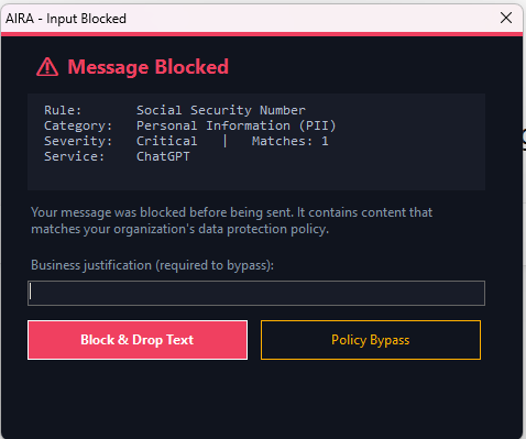 AIRA Input Blocked dialog showing a Social Security Number detection on ChatGPT with options to drop the text or bypass with business justification